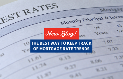 The Best Way To Keep Track of Mortgage Rate Trends | Slocum Home Team